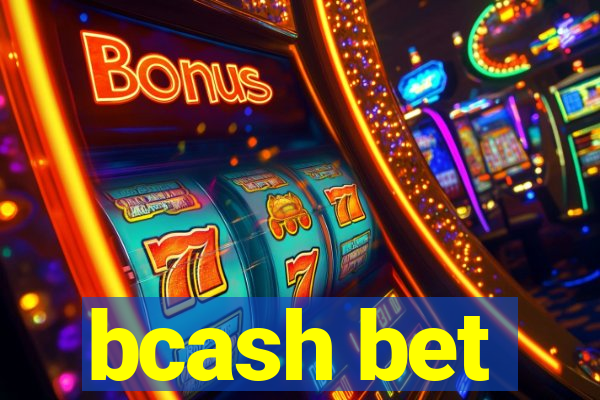 bcash bet